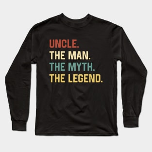 Fathers Day Shirt The Man Myth Legend Uncle Papa Gift Long Sleeve T-Shirt